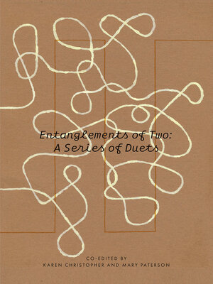 cover image of Entanglements of Two